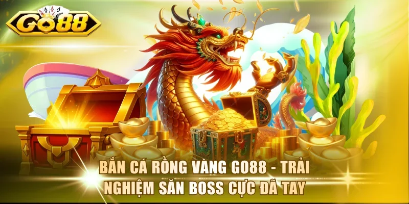 Bắn Cá Rồng Vàng