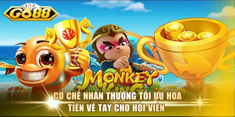 Cơ chế nhân thưởng tối ưu hoá tiền về tay cho hội viên