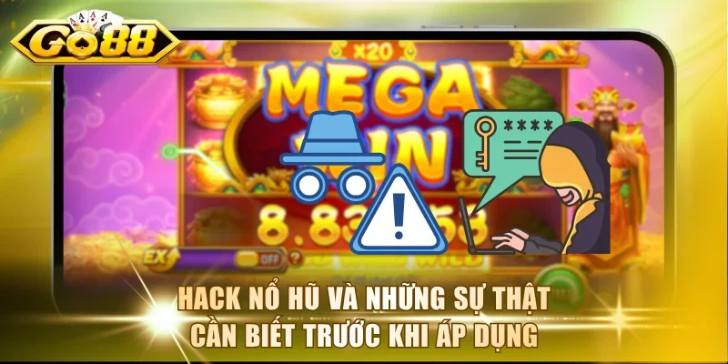 Hack nổ hũ