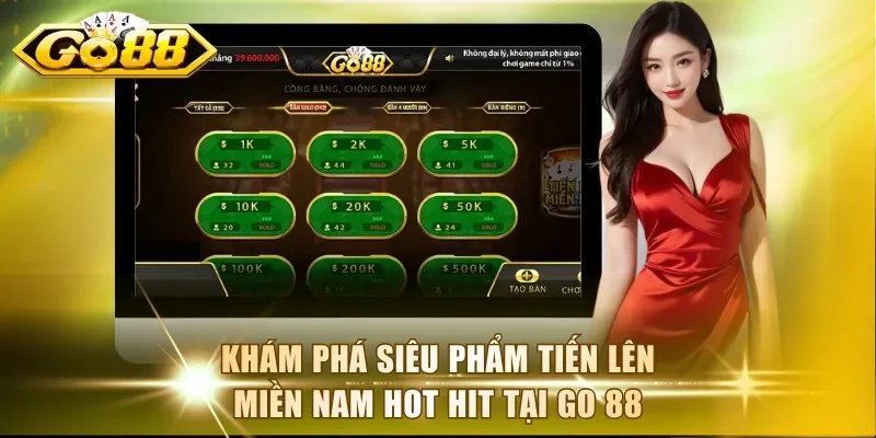 Khám phá siêu phẩm Tiến Lên Miền Nam hot hit tại Go 88