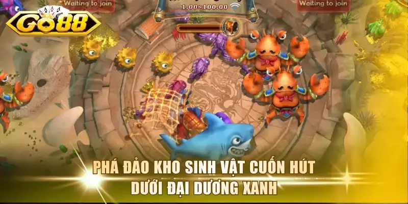 Phá đảo kho sinh vật cuốn hút dưới đại dương xanh