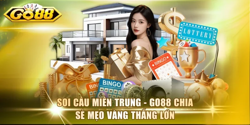 Soi cầu miền Trung