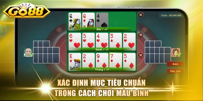 Xác định mục tiêu chuẩn trong cách chơi Mậu Binh